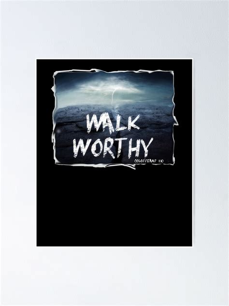 "Walk Worthy Bible Verse Design" Poster by WildHeartTees | Redbubble