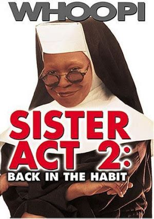 Sister Act Movie Quotes. QuotesGram