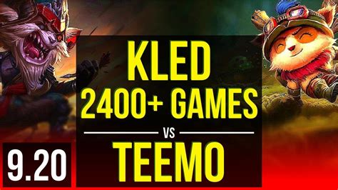 Kled Vs Teemo Top 2400 Games Kda 8 1 11 1 3m Mastery Points