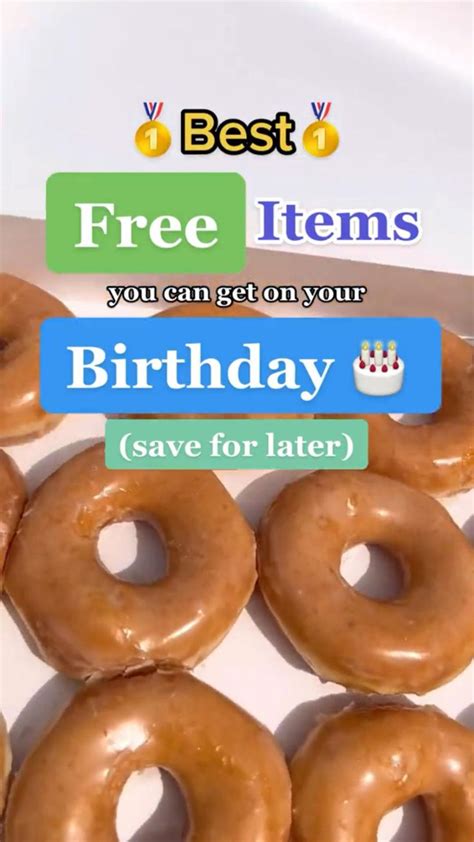 Best Free Things To Get On Your Birthday 🎂🎁 Free Birthday Food