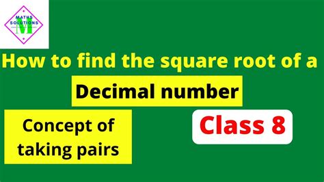 How To Find The Square Root Of A Decimal Number Exercise 3 7