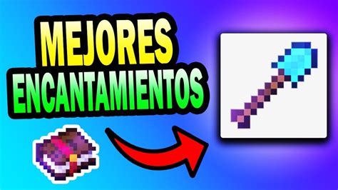 Los Mejores Encantamientos Para Tu Pala De Minecraft YouTube