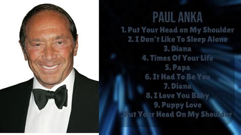 Paul Anka Year S Musical Highlights Top Rated Chart Toppers Lineup