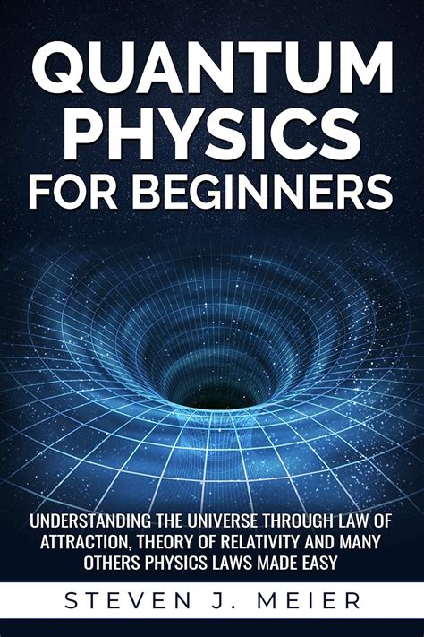 Amazon Quantum Physics For Beginners Understanding The Universe