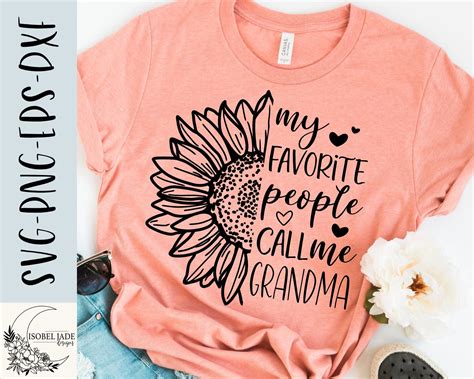 Grandma Svg Design My Favorite People Call Me Grandma Svg File For