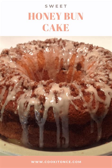 Sweet Honey Bun Cake Recipe Honey Buns Bun Cake Honey Bun Cake