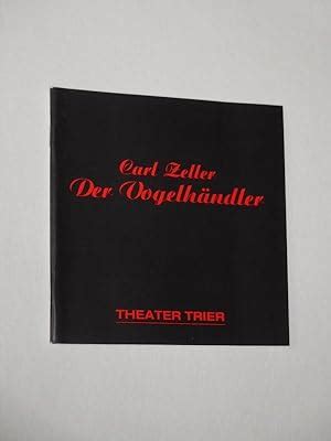 Programmheft Theater Trier Der Vogelh Ndler Von West Held