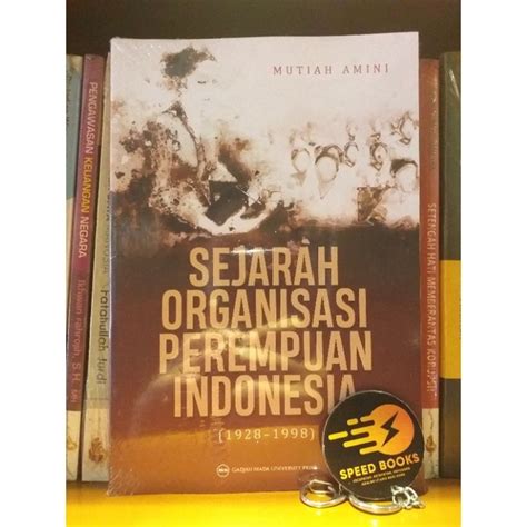 Jual Sejarah Organisasi Perempuan Indonesia Shopee Indonesia