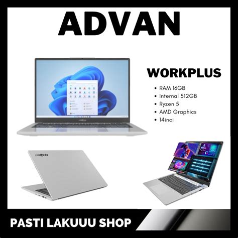 Jual ADVAN LAPTOP WORK PLUS AMD Ryzen 5 6600H 14 FHD IPS 16Gb 512Gb