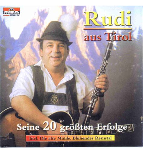 Rudi aus Tirol Oberland Duo Seine 20 größten Erfolge TyrolisMus