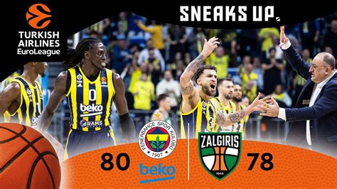 Fenerbahçe Beko Zalgiris 80 78 Maç Özeti EuroLeague 15 Hafta