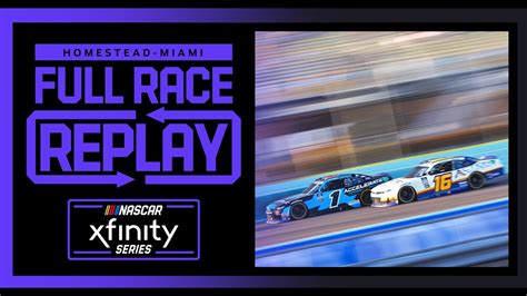 Contender Boats Nascar Xfinity Series Full Race Replay Win Big