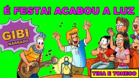 É FESTA ACABOU A LUZ Gibi da Turma da Mônica Narrado Mimi e Bibi