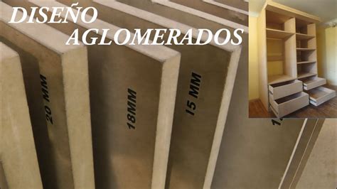 COMO SE DISEÑA MUEBLES EN PLACAS AGLOMERADAS MELAMINA MDF OSB