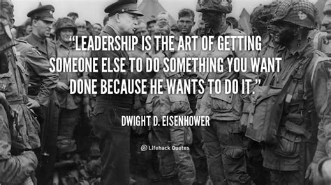 Dwight D Eisenhower Leadership Quotes. QuotesGram