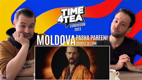 Moldova Eurovision 2023 Reaction Video On Pasha Parfeni With