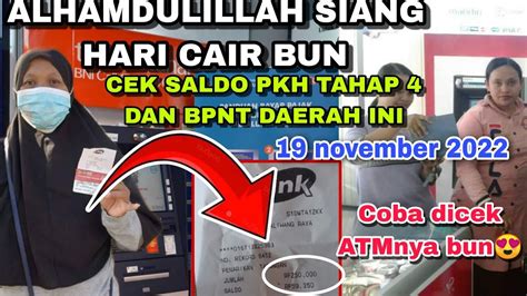 Hasil Cek Saldo Pkh Tahap Dan Bpnt Hasilnya Cair Bunda November