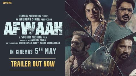 Nawazuddin Siddiqui Bhumi Pednekars Afwaah To Release On This Date