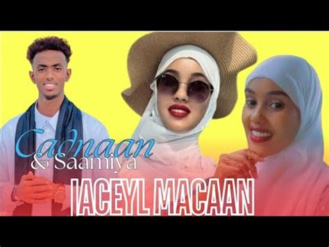 JACEYLKA SAAMIYA IYO CADNAN TEAM 27 OO WEJI KALE YEESHAY YouTube