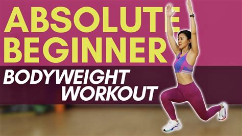 Absolute Beginner Bodyweight Workout No Weights No Jumping Joanna