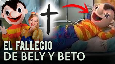 Quien Falleci De Bely Y Beto Este Es El Integrante Que Falleci