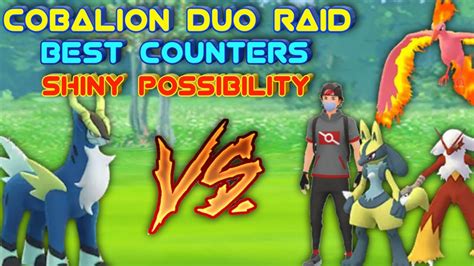 Duo Cobalion Raid How To Get Shiny Cobalion Best Counters For Raid