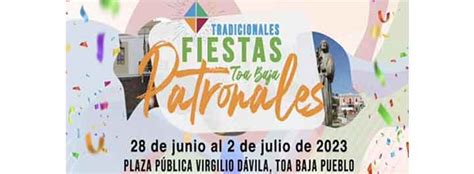 Fiestas Patronales De Toa Baja 2023 MiAgendaPR