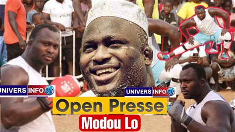 Direct Open Presse Modou Lo Arriv E De Modou Lo Ambiance Des