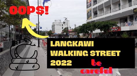 Langkawi Walking Street Be Careful Youtube