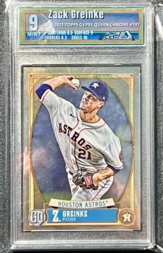 Zack Greinke Topps Gypsy Queen Chrome Pgx Mint Astros Ebay