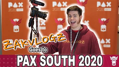 Zakvlogz Goes To Pax South 2020 Youtube