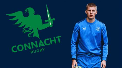 Leinster Prodigys Rumoured Connacht Loan Move Makes So Much Sense