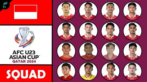 Indonesia 🇮🇩 23 Men Squad For Afc U23 Asian Cup Qatar 2024 Official