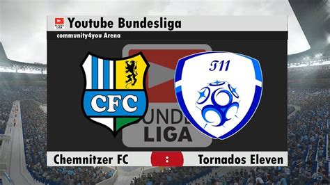 Chemnitzer FC Tornados Eleven 15 Spieltag Youtube Bundesliga 2017