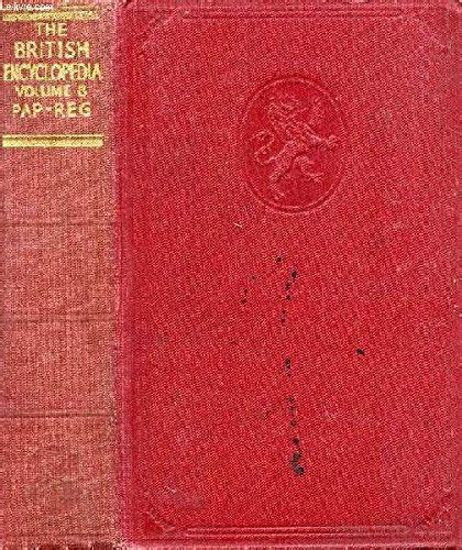 The British Encyclopedia Illustrated Volume 8 Pap Reg Collectif