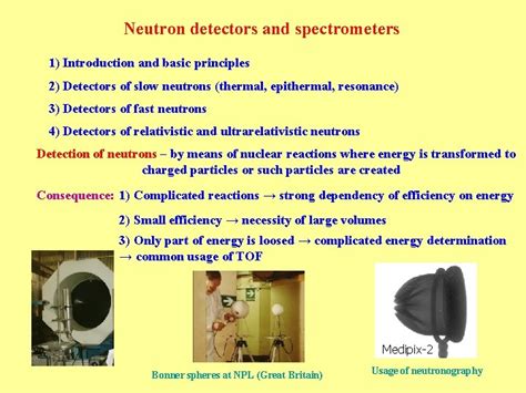 Neutron Detectors And Spectrometers 1 Introduction And Basic