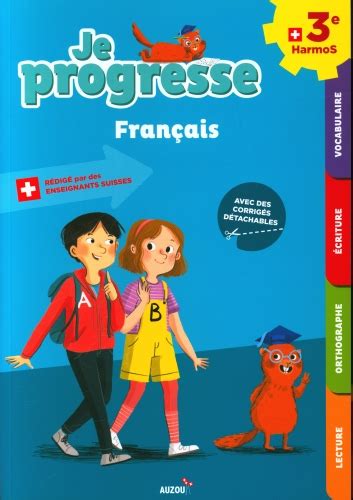 Je progresse en français 3e Harmos Croc livres jeux