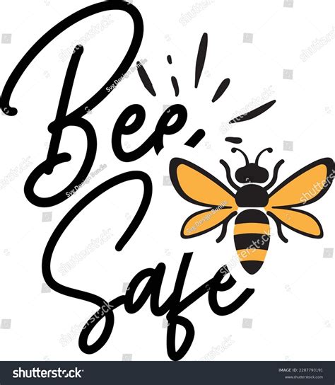 Bee Safe Svg Bee Svg Design Bee Svg Bundle Royalty Free Stock