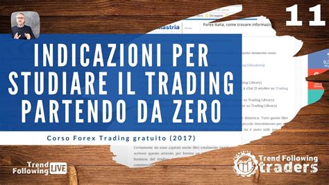 Corso Forex Trading Gratuito Indicazioni Per Studiare Il Trading