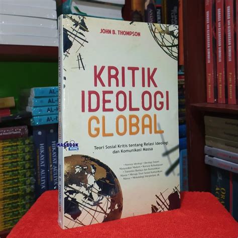 Jual Buku Kritik Ideologi Global Teori Sosial Kritis Tentang Relasi