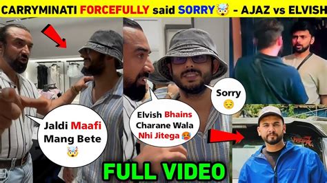 Carryminati Forcefully 🤯 Apologize To Ajaz Khan But Why Ajaz Khan On