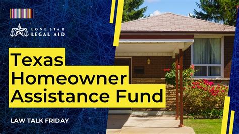 How The Texas Homeowner Assistance Fund Can Help You Law Talk Friday Youtube