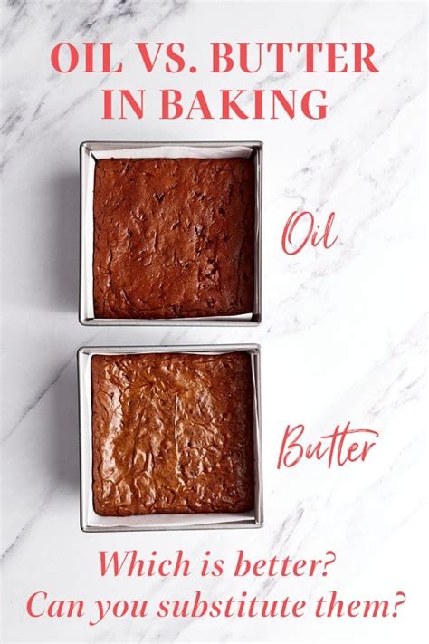 Butter Vs Oil In Baking Which Is Better Handle The Heat