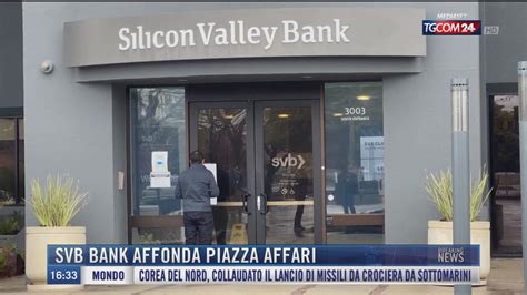 Breaking News Delle 17 00 SVB Bank Affonda Piazza Affari Tgcom24