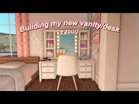 Building My New Vanity Desk Tour Roblox Bloxburg Roleplay Youtube