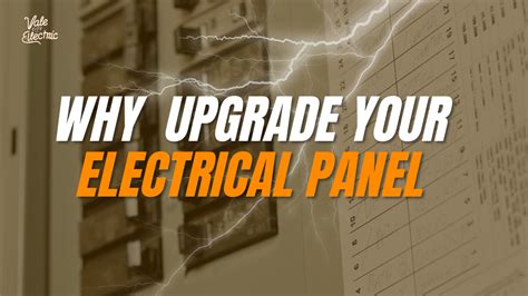 Why Upgrade Your Electrical Panel Vale City Electric