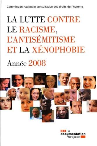 La lutte contre le racisme l antisémitisme et la xénophobie Année