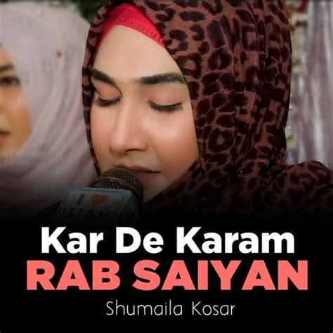 Kar De Karam Rab Saiyan Songs Download Free Online Songs Jiosaavn