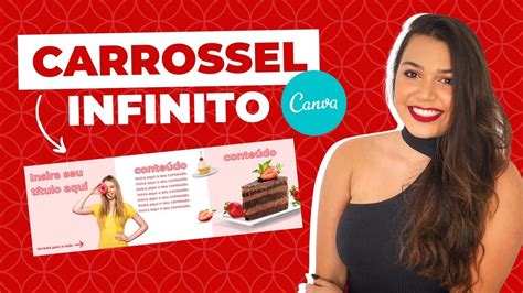 COMO FAZER CARROSSEL INFINITO PELO CANVA NO CELULAR MÉTODO GRATUITO