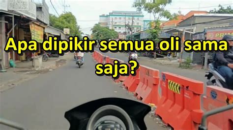 Jangan Percaya Klaim Bahwa Oli Tinggal Ikuti Sae Api Atau Full Sintetik